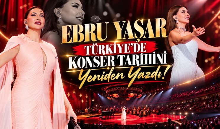 EBRU YAŞAR: “TÜRKİYE’DE BİR İLKİ GERÇEKLEŞTİRDİK!”