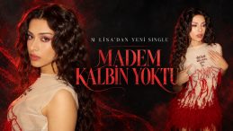 M Lisa’dan Yeni Single : “Madem Kalbin Yoktu”