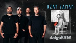 Dalgakıran’dan “Uzay Zaman” 